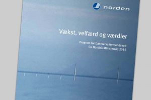 Fiskeriet og havbrug i Nordisk råd.  Kopi af Programmet for Danmarks formandskab i Nordisk Ministerråd