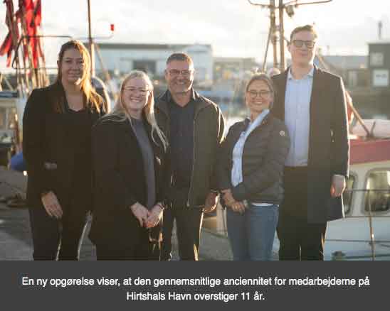 Gennemsnitlig anciennitet er 11 år på Hirtshals Havn 